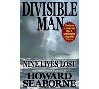 Howard Seaborne Divisible Man - Nine Lives Lost (Tascabile) Divisible Man