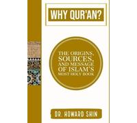 Howard Shin Why Qur'an? (Tascabile)