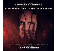 Howard Shore Crimes of the Future (Vinyl LP) 12" Album