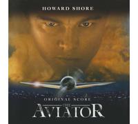Howard Shore - The Aviator
