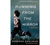 Howard Shulman Running from the Mirror (Tascabile)