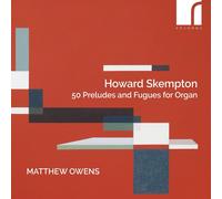 Howard Skempton Howard Skempton: 50 Preludes and Fugues for Organ (CD) Album