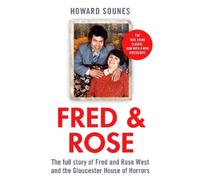 Howard Sounes Fred & Rose (Tascabile)