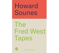 Howard Sounes The Fred West Tapes (Copertina rigida)