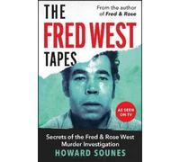 Howard Sounes The Fred West Tapes (Tascabile)