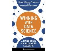 Howard Steven Friedman Akshay Swaminat Winning with Data Scie (Copertina rigida)