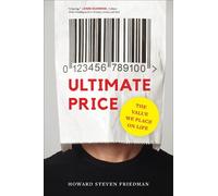 Howard Steven Friedman Ultimate Price (Copertina rigida)