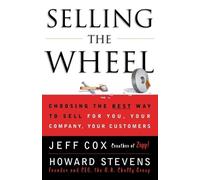 Howard Stevens Jeff Cox Selling the Wheel (Tascabile)