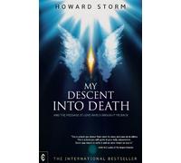 Howard Storm My Descent into Death (Tascabile)