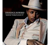 Howard, Terrence - Shine Through It