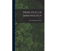 Howard Thomas Karsner Principles of Immunology (Copertina rigida)