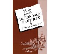 Howard Thomas Richard Plunz Tales From The Adirondack Foothills (Tascabile)