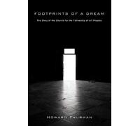 Howard Thurman Footprints of a Dream (Tascabile)