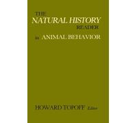 Howard Topoff The Natural History Reader in Animal Behavior (Tascabile)