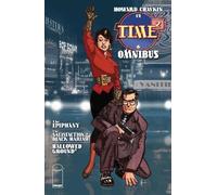 Howard Victor Chaykin J. Michael Straczynski Jay Faerbe TIME2 (Copertina rigida)