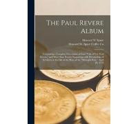 Howard W Spurr The Paul Revere Album (Tascabile)