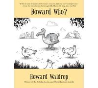 Howard Waldrop Howard Who? (Tascabile) Peapod Classics