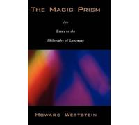 Howard Wettstein The Magic Prism (Tascabile)