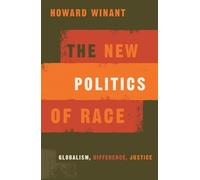 Howard Winant New Politics of Race (Tascabile)