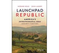 Howard Wolk John Landry Launchpad Republic (Copertina rigida)