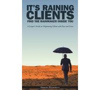 Howard Wolkowitz It's Raining Clients (Tascabile)