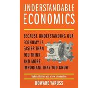 Howard Yaruss Understandable Economics (Tascabile)
