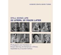 Howard Zehr Barb Toews Still Doing Life (Copertina rigida)