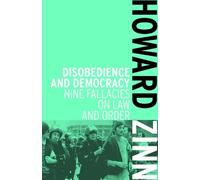 Howard Zinn Disobedience And Democracy (Tascabile)