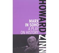 Howard Zinn Marx In Soho (Tascabile)
