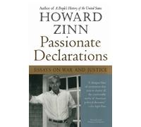 Howard Zinn Passionate Declarations (Tascabile)