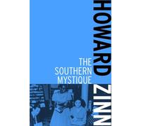 Howard Zinn The Southern Mystique (Tascabile)