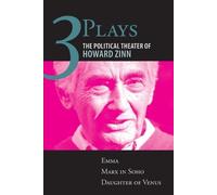 Howard Zinn Three Plays (Tascabile)