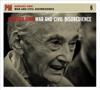 Howard Zinn War & Civil Disobedience (CD) Album