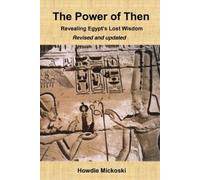 Howdie Mickoski The Power of Then (Tascabile)
