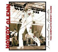 Howdy Glenn I Can Almost See Houston: The Complete Howdy Glenn (CD) Album