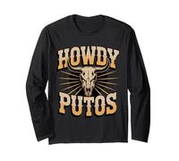 Howdy Putos - Bull Skull Country Cowboy Western Vibes Maglia a Manica