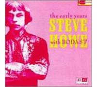 Howe,Steve - Early Years (With Bodast)