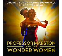 Tom Howe Professor Marston and The Wonder Women (CD)