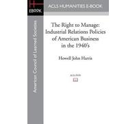 Howell John Harris The Right to Manage (Tascabile)