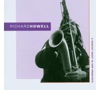 HOWELL, RICHARD - PERFECT NIGHT IN SAN..