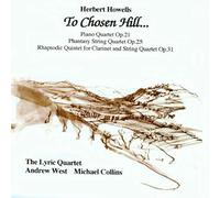 The Lyric Quartet To Chosen Hill (Collins, West, Lyric Quartet) (CD) Album