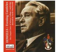 Howells, Herbert - Howells Evening Canticles