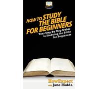 Howexpert Jane Rodda How To Study The Bible for Beginners (Copertina rigida)