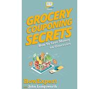 Howexpert John Longsworth Grocery Couponing Secrets (Copertina rigida)