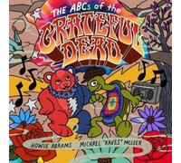 Howie Abrams The ABCs of the Grateful Dead (Copertina rigida)
