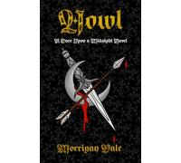 Howl: A Once Upon a Midnight Novel