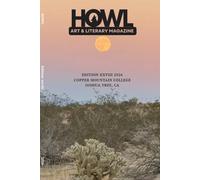 Howl Art & Literacy Magazine: Copper Mountain College: 2026 Edition
