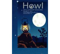 Howl Art & Literary Magazine: Copper Mountain College: 2025 Edition
