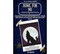 Howl For Me: A Psychological Case Study of Forced Wilderness Retreats, Brooding Coping Behaviors, and Observed Mate-Bond Hypotheses in Lupine Shifters