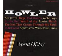 Howler - World of Joy [Import]